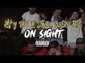 Kvy tum x sl x swego ftb on sight  by highly motavated films