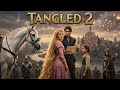 Tangled 2 Movie | Aimee Scribner | Nathan Greno | Byron Howard | Lisa Linder | Review And Fact