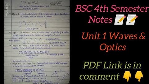||Unit 1 Waves and Optics Notes 📝📝 || Bsc 4th Semester || GJU University|| #bsc #noteswallah #gju