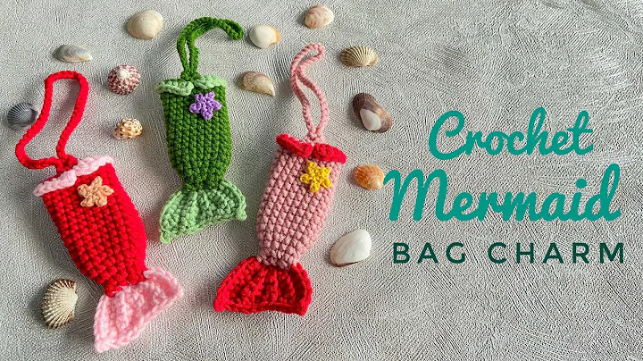 Make a Magical Mermaid Bag Charm with Crochet