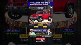 Why Mahindra Thar ROXX Actually Costs ₹26 Lakh! | Hidden Taxes EXPLAINED 🔥💸 #shorts #mahindra