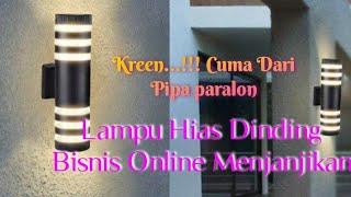 cara membuat dudukan lampu hias nempel dinding