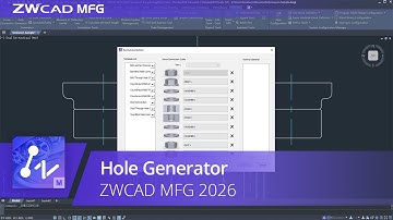 Hole Generator | ZWCAD MFG 2026 Official