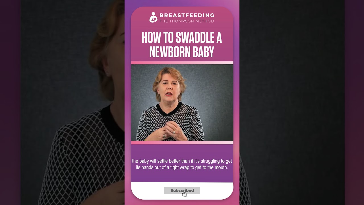 How To Swaddle A Newborn Baby | The Thompson Method 