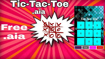 Tic-Tac-Toe App .aia file