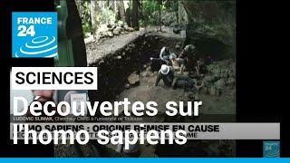 Homo Sapiens : nouvelles découvertes scientifiques sur l'origine humaine • FRANCE 24