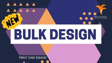 New Feature: Bulk Design | Print On Demand Beginners Tutorial