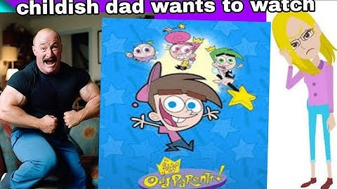 Childish dad wants to watch the fairly odd parents