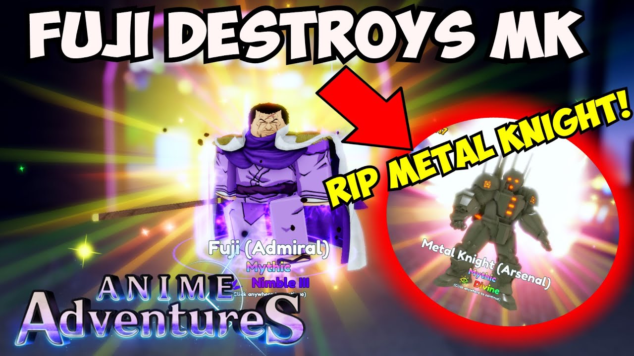 FUJI MAX LEVEL EVOLVED DESTROYS METAL KNIGHT! ANIME ADVENTURES RIP