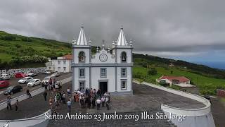 Santo António 23 Junho 2019 Ilha São Jorge Açores