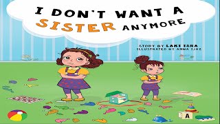 I Don't Want A Sister Anymore! By Laki Isra Children Kids Stories Read Along Story Book Storytime