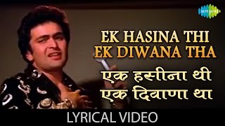 Ek Haseena thi with lyrics | एक हसीना थी गाने के बोल | Karz | Rishi Kapoor, Tina Munim, Simi