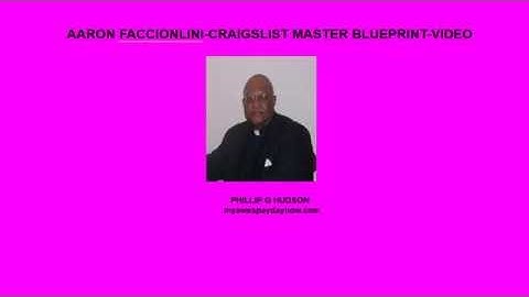 AARON FACCIONLINI- CRAIGSLIST MASTER BLUEPRINT-VIDEO-