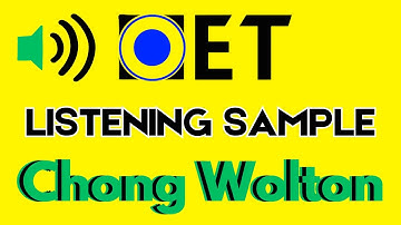 Chong Wolton | OET listening sample for nurses | OET online classroom