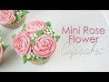 Mini Rose Flower Cupcake - Piping Technique Tutorial