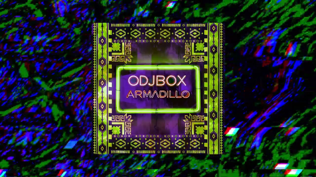 Watch Odjbox - Armadillo on YouTube Watch Odjbox - Armadillo on YouTube