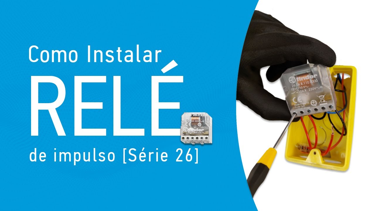 Como Instalar um Relé de Impulso? (SÉRIE 26)