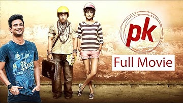 PK Full Movie 2014 1080p | Aamir Khan, Anushka Sharma, Sushant Singh Rajput |#pkmovie #pk