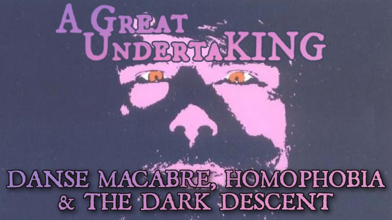 Danse Macabre (1981 Book) | Horror History, Homophobia and The Dark Descent | A Great UndertaKING