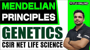 Mendelian Principles I Genetics I CSIR NET Life Sciences I Ashutosh Tiwari | Unit-8 |