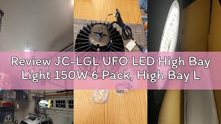 Review JC-LGL UFO LED High Bay Light 150W 6 Pack, High Bay LED Shop Light 22,500LM 0-10V Dimmable, 5