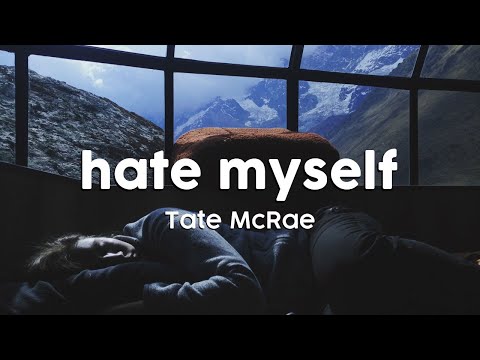 Tate McRae - hate myself (Clean Version)