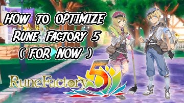 How To Optimize Rune Factory 5 (Nintendo Switch)