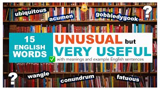 Learn 15 UNUSUAL but VERY USEFUL English Vocabulary Words, Meanings and Example English Sentences