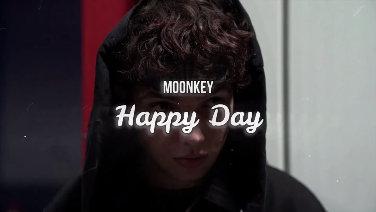 moonkey happy day letra youtube moonkey happy day letra youtube