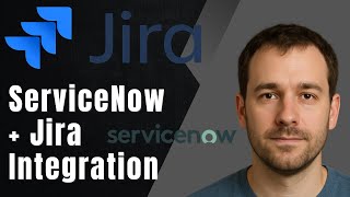 ServiceNow Integration with Jira | How to Integrate ServiceNow and Jira (2025 Tutorial)