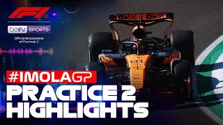 Practice 2 Highlights | Formula 1 Emilia-Romagna Grand Prix 2025