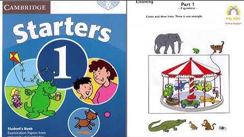 Luyện nghe tiếng anh starter 1 test 1
