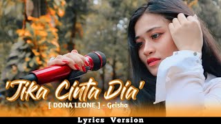 JIKA CINTA DIA - GEISHA | Cover By Dona Leone