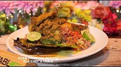 Chef's Table - Ayam Kampung Betutu - Durasi: 13.48. 