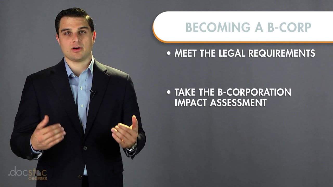 The 3 Steps To Becoming A B Corporation