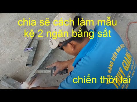 Video Chia sẽ cách làm mẫu kệ 2 ngân bằng sắt - youtube