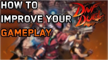 Dnf Duel Starter Guide| Dnf Duel Guide/Tutorial