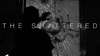 The Shattered by Noah Kim 1,085 views 7 years ago 8 minutes, 39 seconds