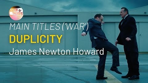 Duplicity (2009) - Main Titles (