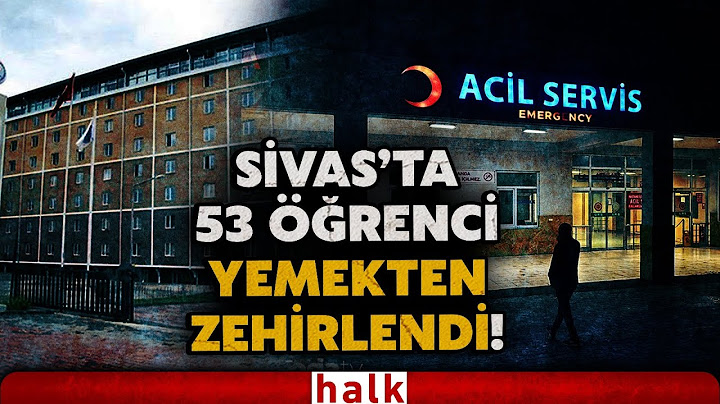 DEVLET YURDUNDA SKANDAL OLAY! Sivas'ta 53 öğrenci yemekten zehirlendi! Valilik soruşturma başlattı!
