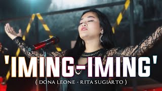 IMING IMING - DONA LEONE | Woww VIRAL Suara Menggelegar Lady Rocker Indonesia | Hehe Haha