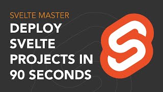 Svelte - Deploy project in 90 seconds