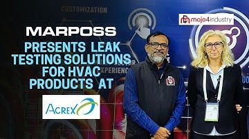 Marposs presents leak testing solutions for HVAC products at ACREX 24