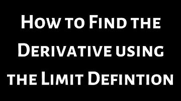 Derivative using the Limit Definition (Quadratic Example)