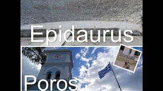 Epidaurus - Poros - Ancient Corinth