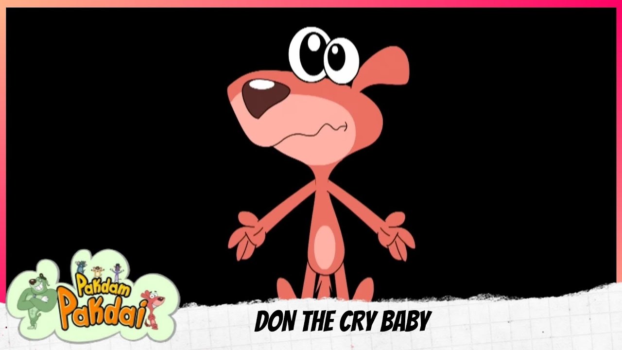 Pakdam Pakdai | Full Episode | DON THE CRY BABY
