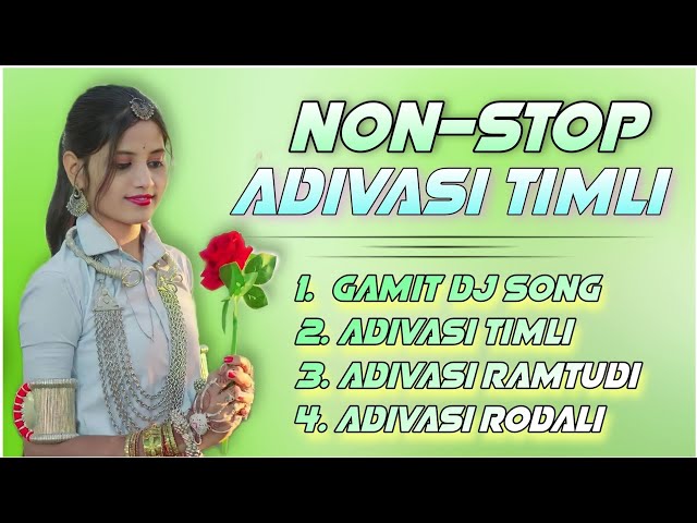 💖 Non-Stop Gamit Dj Song 2023 🎵 Adivasi Timli 2023 ❤️ New Gamit Song 2023 🆕 Adivasi Ramtudi 2023 🎵👍 class=