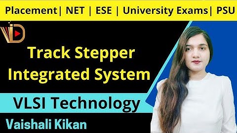 Track Stepper Integrated System | Photolithography | VLSI Technology