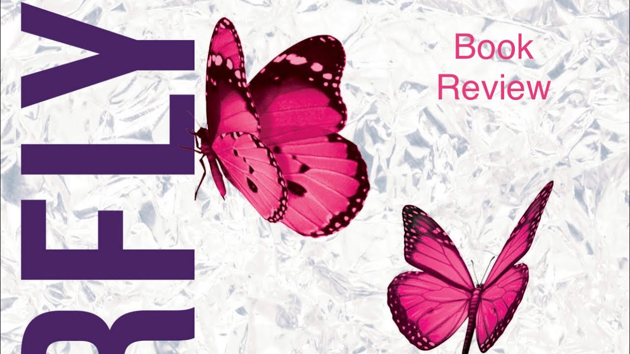 Ashley 4 Book Review butterfly books review 