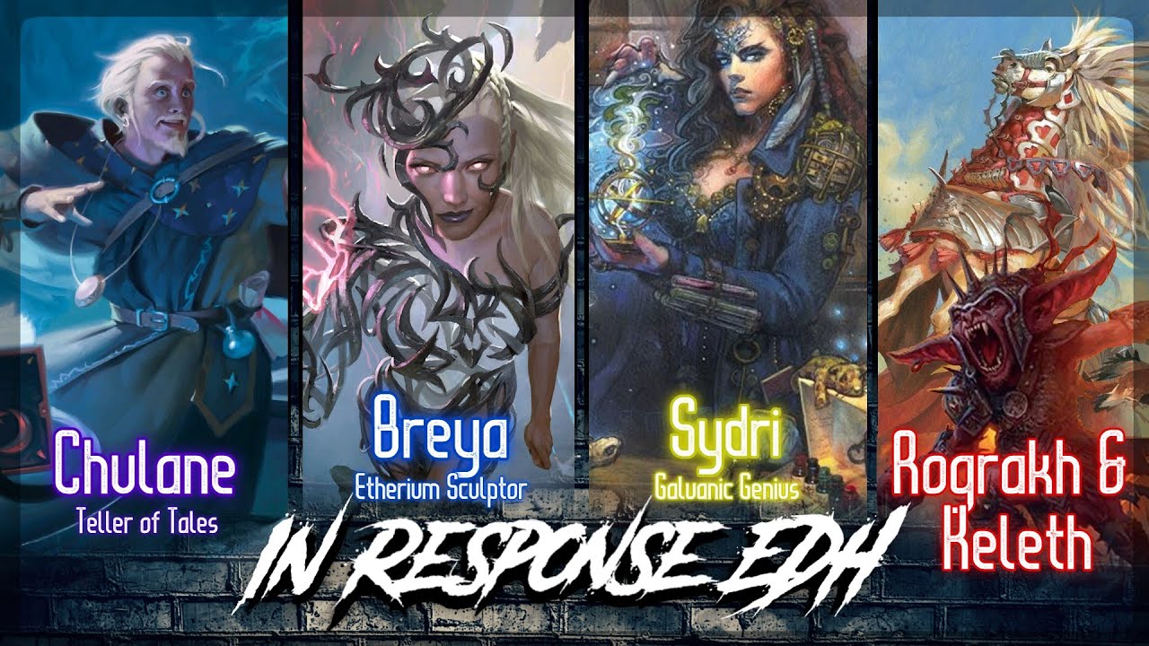 Chulane vs Breya vs Sydri vs Rograkh and Keleth EDH Gameplay YouTube